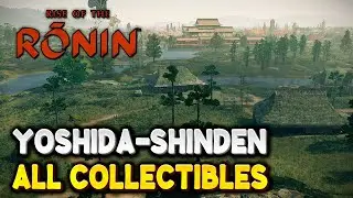 Rise of the Ronin YOSHIDA-SHINDEN All Collectible Locations (Chests, Shrines, Fugitives...)
