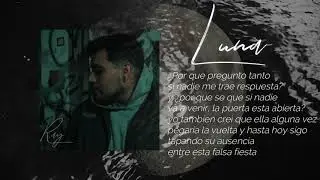 Ray - Luna (Video Lyrics by Rodri Q)