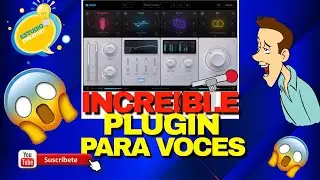 INCREIBLE PLUGIN PARA VOCES