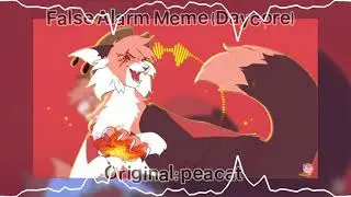 False Alarm Meme (Daycore)