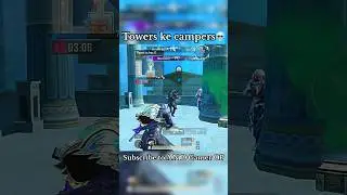 Towers ke campers V/S Me💀 ​⁠​⁠@ANDGamerOP
