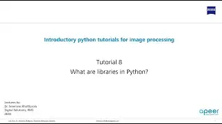Tutorial 08 - What are libraries in python?