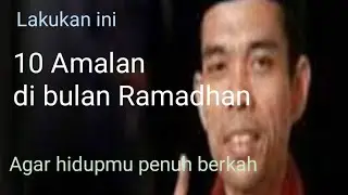 Lakukan amalan ini di bulan Ramadhan, agar hidupmu mendapatkan keberkahan.