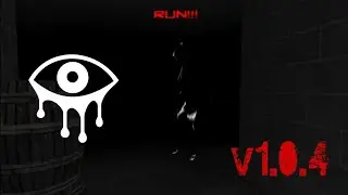 Lost version 1.0.4 of Eyes - the horror game found😱!