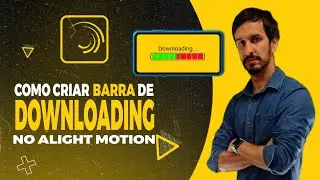TUTORIAL COMO CRIAR BARRA DE DOWNLOAD | ALIGHT MOTION