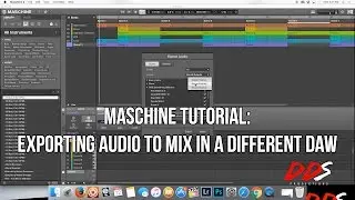 MASCHINE Tutorial: How to Export Files For Mixing In A Different DAW