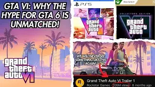 Why The Hype For GTA VI Is UNMATCHED! We're In For Something Truly SPECIAL..!