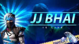 JJ Bhai Is Live Free Fire Full Control Gameplay | | #danteswap #jjbhai #jaldevgames