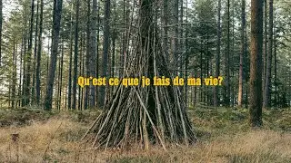Qu'est ce que je fais de ma vie?
