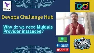 Devops Interview: Terraform Series: 5. Why do we need Multiple Provider instances?