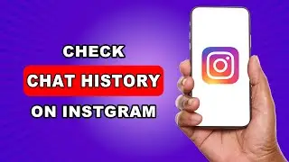 How To Download Instagram Chat History