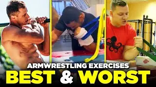 Some of the Best and Worst Arm Wrestling Exercises - Pt1