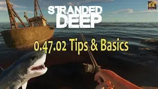 Stranded Deep - 0.47.02 - Basic Water and Smoker + Tips