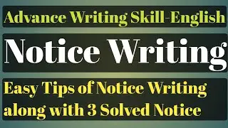 Notice Writing // Advance Writing Skill // easy tips of notice writing// one format all notice