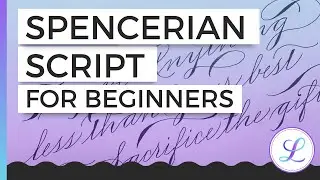 Spencerian Script For Beginners: Practice Tips, Examples + History 