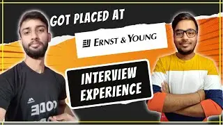 🔴 Ernst & Young | 👨🏻‍💻 Interview Experience | Coding Journey 🔥| PRO TIPS