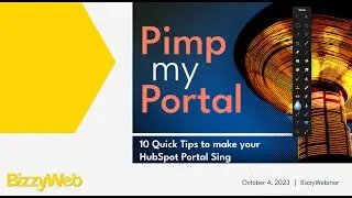 Pimp My Portal: 10 Quick Tips to Make Your HubSpot Portal Sing