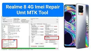 Realme 8 4G Imei Repair UMT Tool /Realme 8 Imei Repair UMT Tool  #REALME #MobileRepair