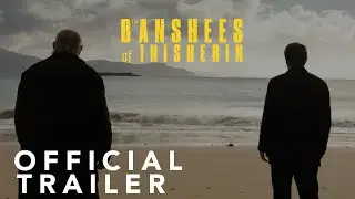 The Banshees of Inisherin | Official Trailer | In Cinemas October 21