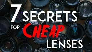 7 Secrets to Buy Cheap Lenses Online
