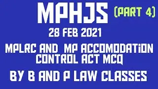 MCQ MPLRC AND MP ACCOMMODATION  ACT FOR MPCJ AND MPHJS