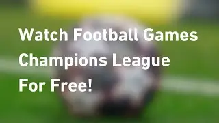 How To Watch Football Game Live Streaming Free! (Not clickbait)