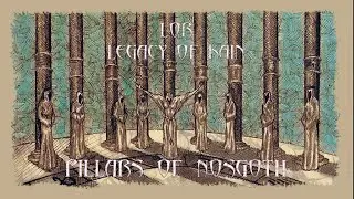 LOR Legacy of Kain(Столбы Носгота)