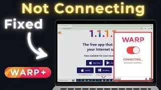 Warp VPN Connecting Problem PC