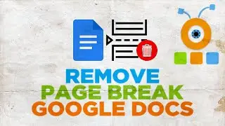 How to Remove Page Break in Google Docs