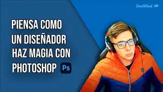 Trailer curso Adobe Photoshop ft. @docwind_es