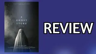 A Ghost Story (2017) REVIEW