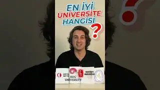 TÜRKİYE'NİN EN İYİ ÜNİVERSİTESİ HANGİSİ? 