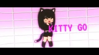 go kitty go (ﾐⓛᆽⓛﾐ)✧