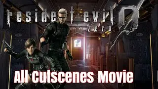 Resident Evil Zero Remastered All Cutscenes Movie 1080p