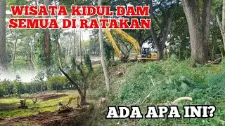 Ada Apa ini? Wisata Kidul Dam Di Ratakan 3 unit Evcavator