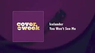 Icelander - You Won't See Me