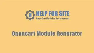Opencart Module Generator: the first module