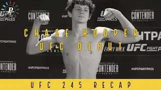 Chase Hooper UFC Debut | UFC 245 recap | Processing the Fight with Colin Segan