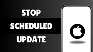 How To Stop Scheduled iOS Update | Software Update Tonight Notification
