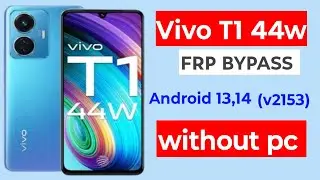 Vivo t1 44w frp bypass || New security google account remove || without pc 💯 working video