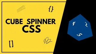Create Amazing Cube Spinner || Using HTML & CSS