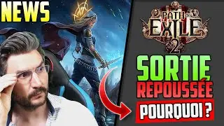 Path of Exile 2 News : La Sortie Accès Anticipé Retardée – Explications