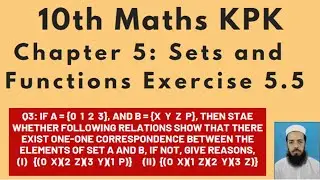 10th Maths Lecture184: Exercise 5.5  Q3 If A = {0  1  2  3}, and B = {x  y  z  p}, then show 1-1...