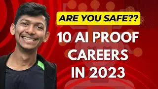 10 AI Proof Career in 2023 | Top 10 Career in 2023
