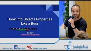 Hook Into Objects Properties Like a Pro - Guy Bary