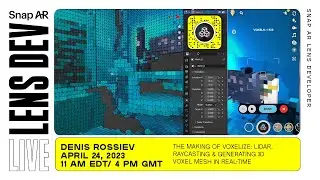 How to Make a Snapchat Lens That Produces Voxel 3D Mesh in Real-time in Lens Studio