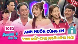 Bạn Muốn Hẹn Hò #1052 | Nhà trai gà trống nuôi con sau cú sốc bị vợ cũ phản bội