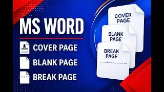 Pages in MS Word Explained | Cover Page, Blank Page & Page Break