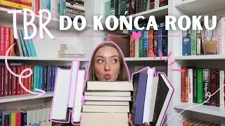 WSZYSTKIE KSIĄŻKI (prawie), które chcę przeczytać DO KOŃCA ROKU! 😋📚♥️