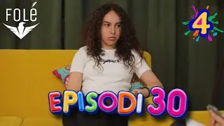 Seriali 4 - Episodi 30